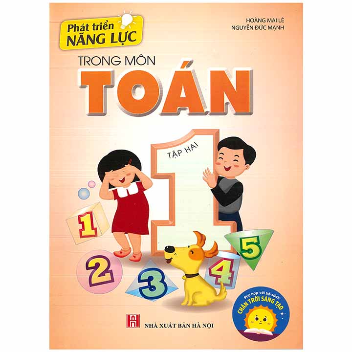 Phát Triển Năng Lực Trong Môn Toán 1 - Tập 2 - Chân Trời Sáng Tạo