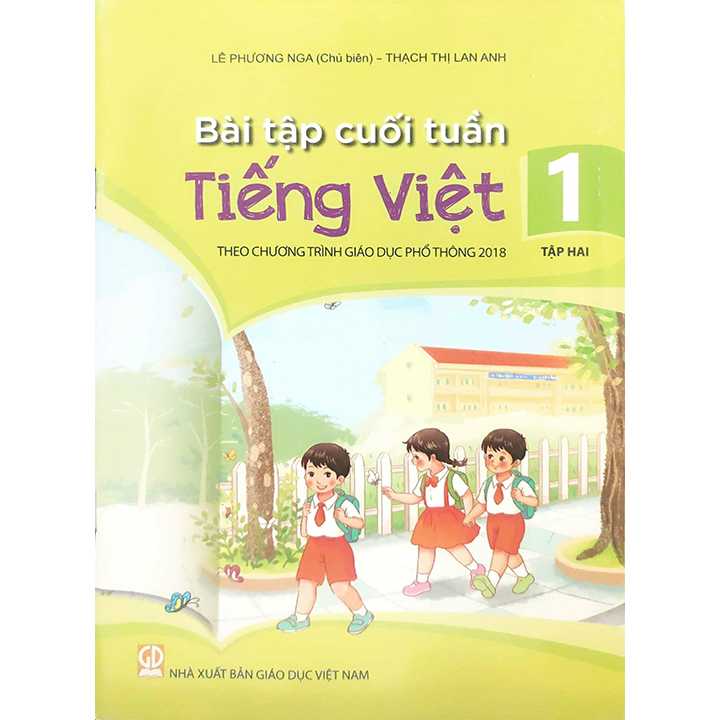 Bài Tập Cuối Tuần Tiếng Việt 1 - Tập 2 - Theo Chương Trình Giáo Dục Phổ Thông 2018