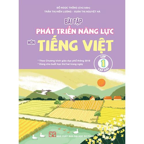Bài Tập Phát Triển Năng Lực Môn Tiếng Việt Lớp 1 - Tập 2 - Theo Chương Trình Giáo Dục Phổ Thông Mới 2018