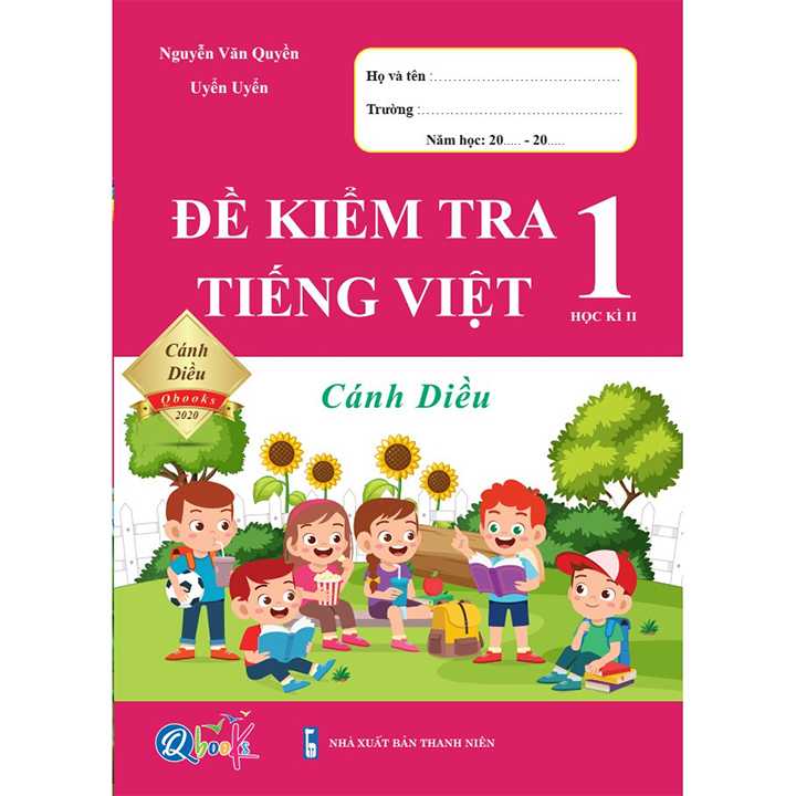 Đề Kiểm Tra Tiếng Việt 1 Học Kì 2 - Cánh Diều