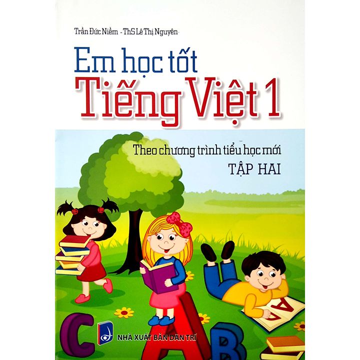 Em Học Tốt Tiếng Việt 1 - Tập 2 - Theo Chương Trình Tiểu Học Mới