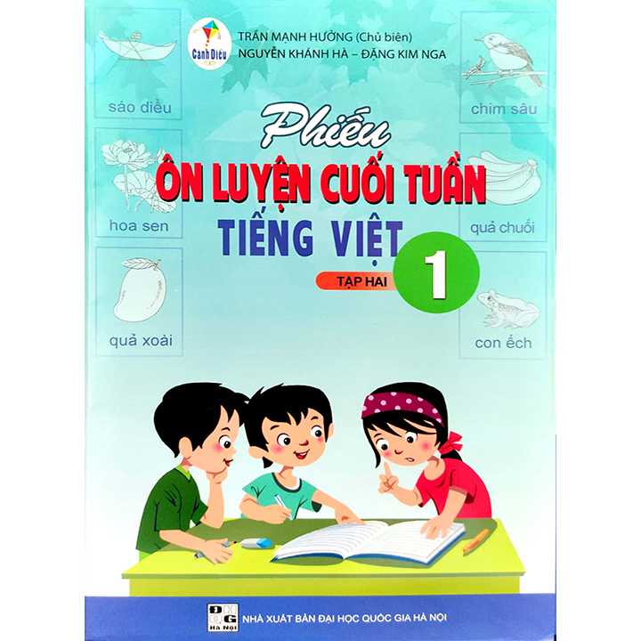 Phiếu Ôn Luyện Cuối Tuần Tiếng Việt 1 - Tập 2 - Bộ Cánh Diều