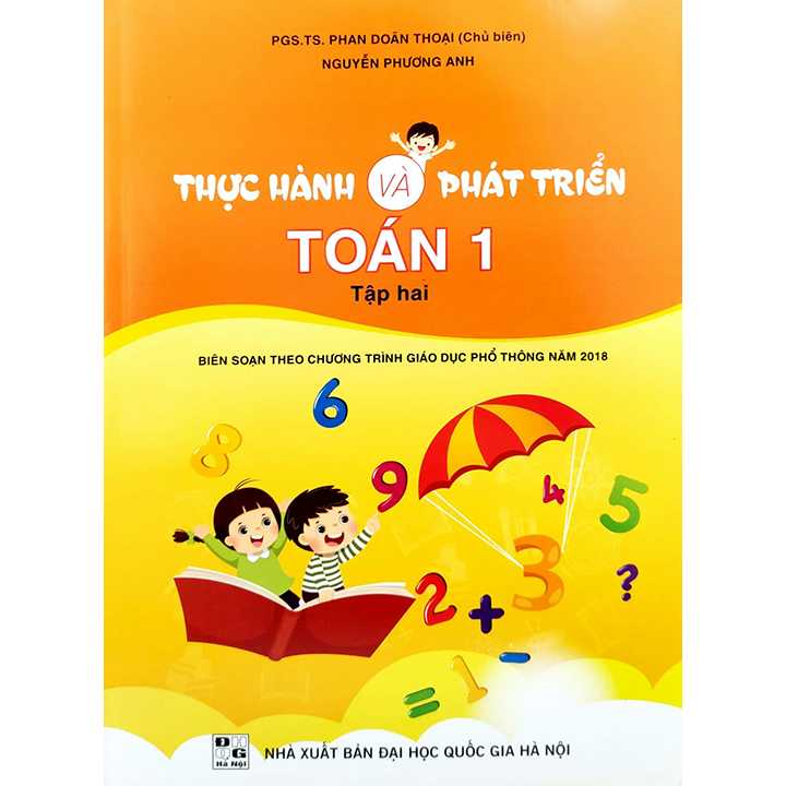 Thực Hành Và Phát Triển Toán 1 - Tập 2 - Biên Soạn Theo Chương Trình Giáo Dục Phổ Thông Năm 2018