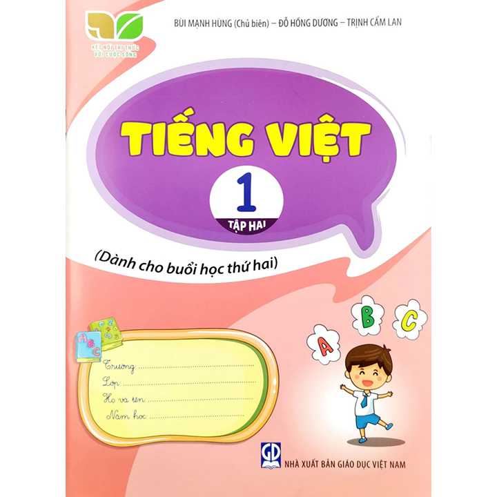 Tiếng Việt 1 - Tập 2 - Dành Cho Buổi Học Thứ Hai - Bộ Kết Nối