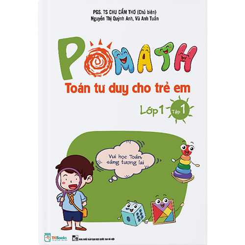 Pomath Toán Tư Duy Cho Trẻ Em Lớp 1 - Tập 1