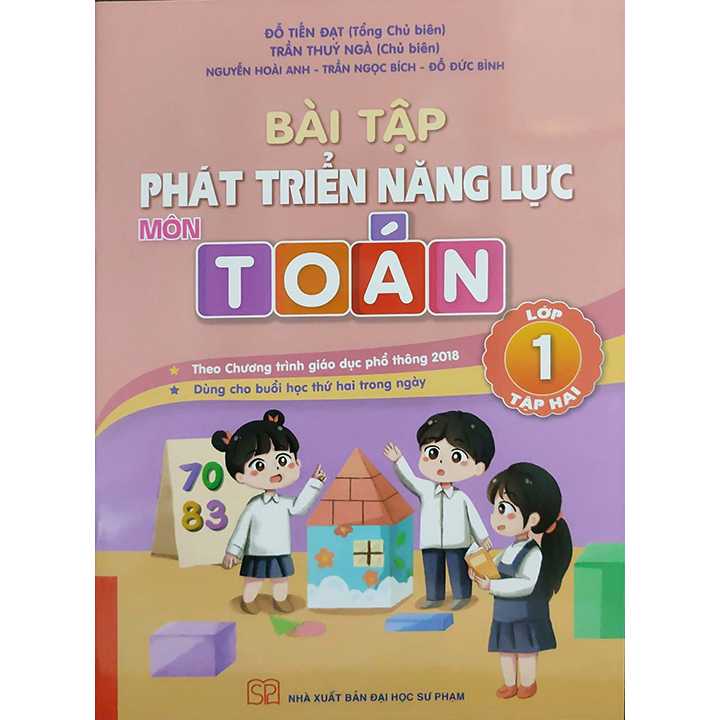 Bài Tập Phát Triển Năng Lực Môn Toán Lớp 1 - Tập 2 - Theo Chương Trình Giáo Dục Phổ Thông 2018 - Dùng Cho Buổi Học Thứ Hai Trong Ngày