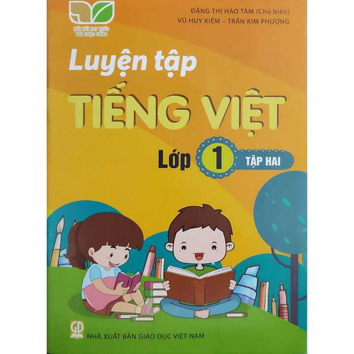 Luyện Tập Tiếng Việt Lớp 1 - Tập 2 - Bộ Kết Nối