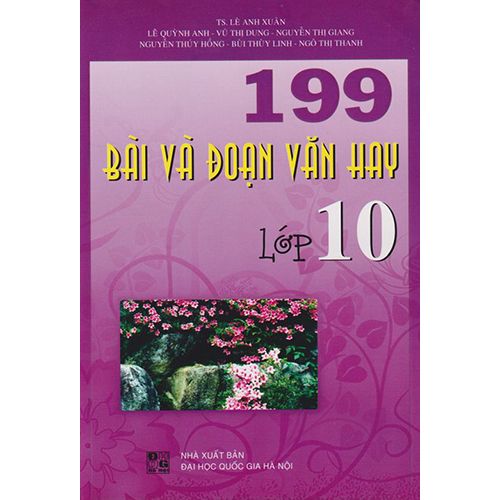 199 Bài Và Đoạn Văn Hay Lớp 10