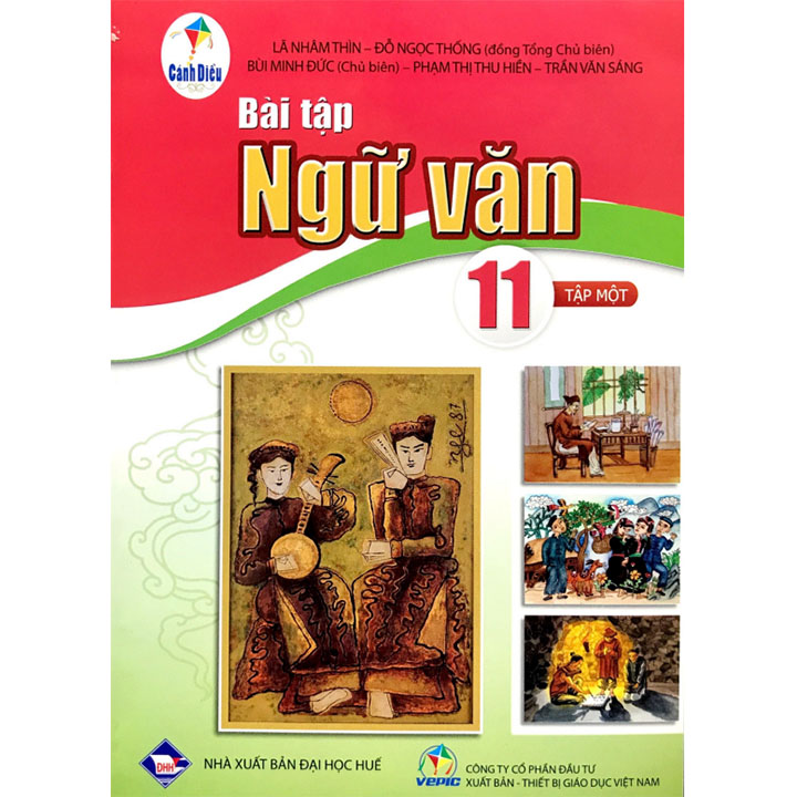 Bài Tập Ngữ Văn 11 Tập 1 - Bộ Cánh Diều