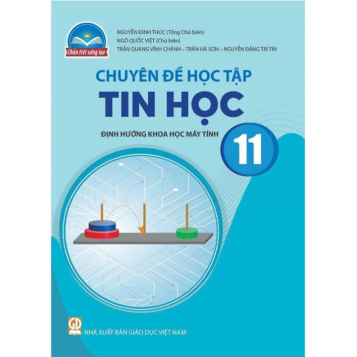 Chuyên Đề Học Tập Tin Học 11 - Định Hướng Khoa Học Máy Tính Bộ  Chân Trời Sáng Tạo