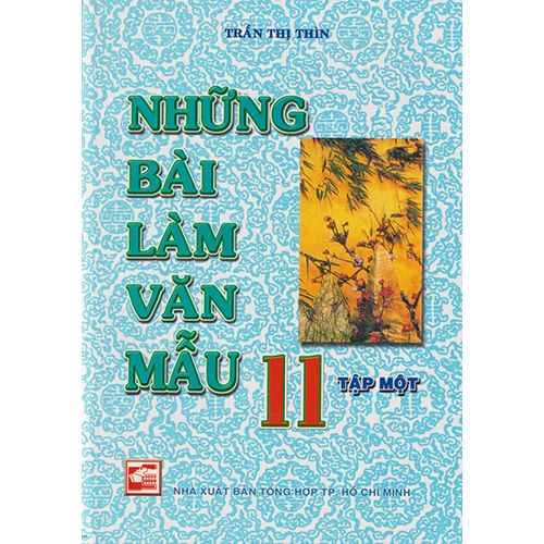 Những Bài Làm Văn Mẫu 11 - Tập 1