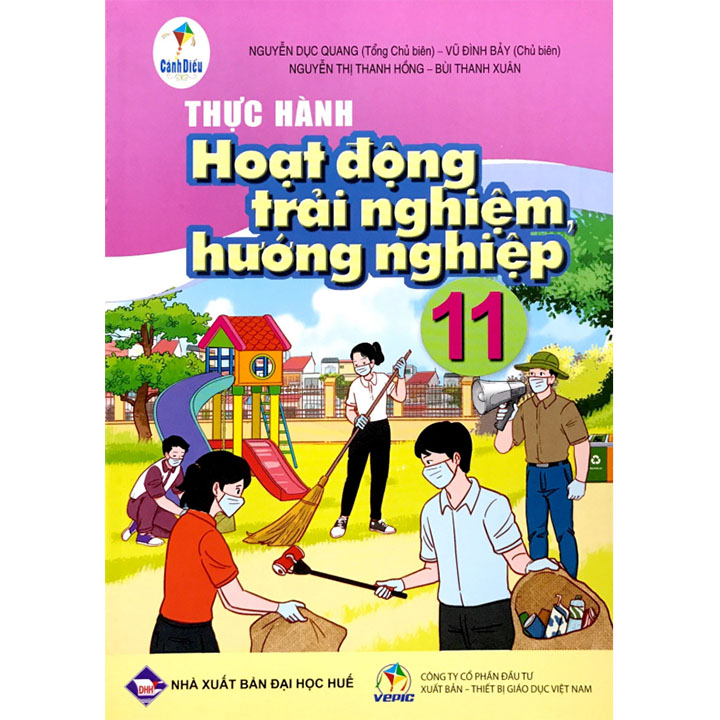 Thực hành Hoạt Động Trải Nghiệm, Hướng Nghiệp Lớp 11 - Bộ Cánh Diều