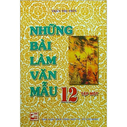 Những Bài Làm Văn Mẫu 12 - Tập 1