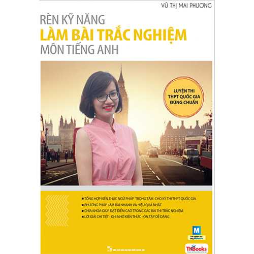 Rèn Kỹ Năng Làm Bài Trắc Nghiệm Môn Tiếng Anh