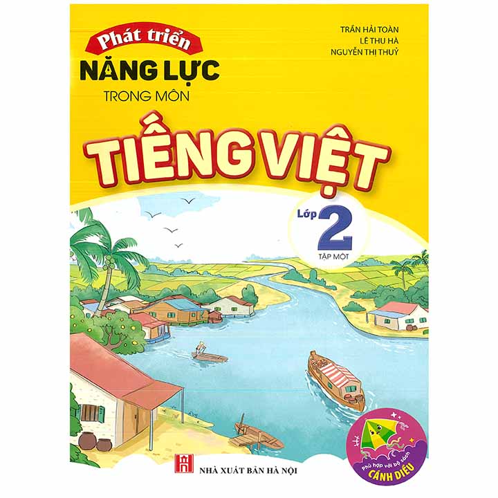 Phát Triển Năng Lực Trong Môn Tiếng Việt 2 - Tập 1 - Cánh Diều
