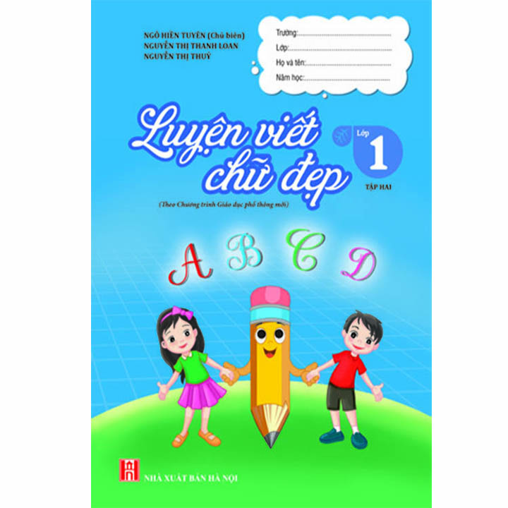 Luyện Viết Chữ Đẹp Lớp 1 - Tập 2 - Theo Chương Trình Giáo Dục Phổ Thông Mới