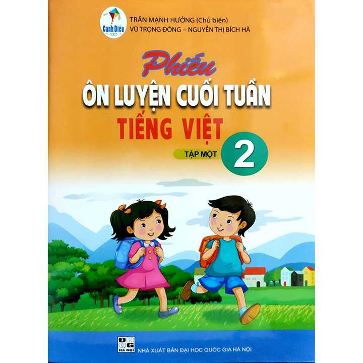 Phiếu Ôn Luyện Cuối Tuần Tiếng Việt 2 - Tập 1 - Bộ Cánh Diều