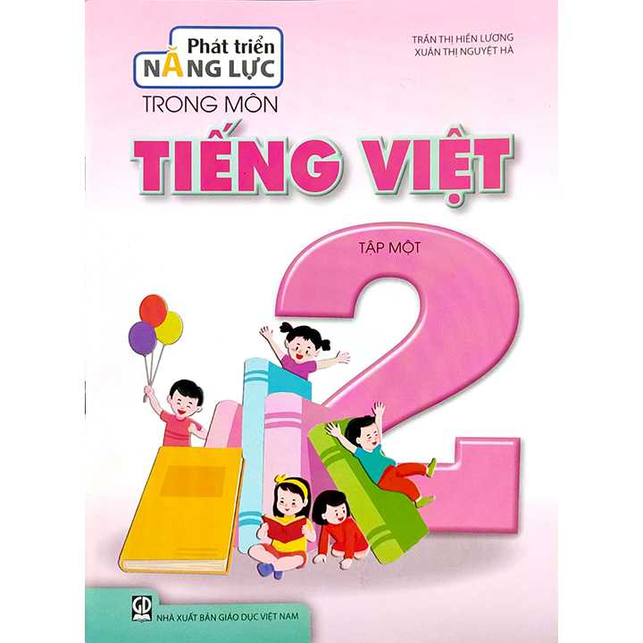 Phát Triển Năng Lực Trong Môn Tiếng Việt 2 - Tập 1 - Ảnh 1