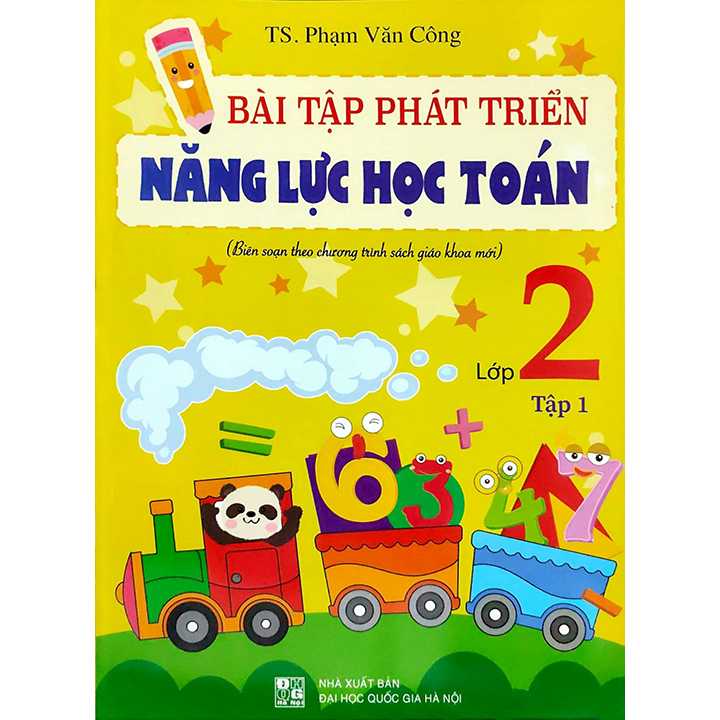 Bài Tập Phát Triển Năng Lực Học Toán 2 - Tập 1 - Biên Soạn Theo Chương Trình Sách Giáo Khoa Mới