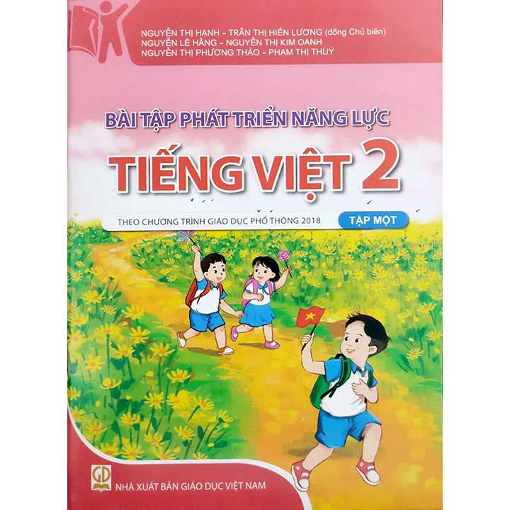 Bài Tập Phát Triển Năng Lực Tiếng Việt 2 - Tập 1 - Theo Chương Trình Giáo Dục Phổ Thông 2018