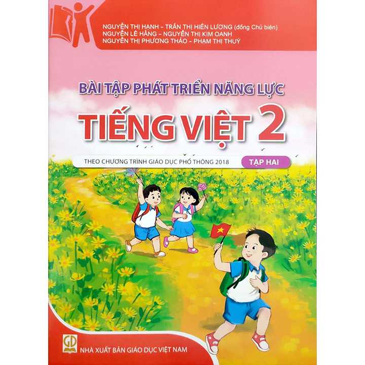 Bài Tập Phát Triển Năng Lực Tiếng Việt 2 - Tập 2 - Theo Chương Trình Giáo Dục Phổ Thông 2018