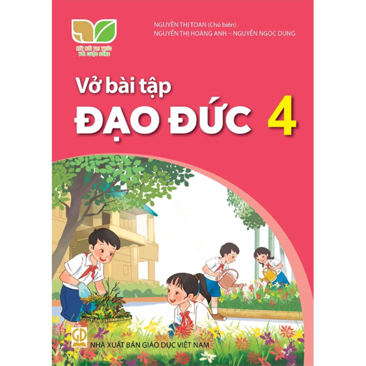 Vở Bài Tập Đạo Đức Lớp 4 - Bộ Kết Nối Tri Thức