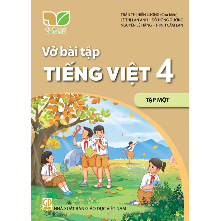 Vở Bài Tập Tiếng Việt lớp 4 tập 1 - Bộ Kết Nối Tri Thức