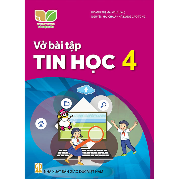 Vở Bài Tập Tin Học Lớp 4 - Bộ Kết Tri Thức