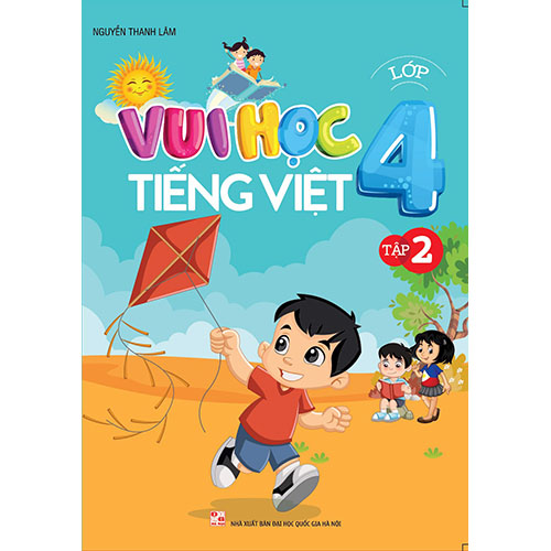 Vui Học Tiếng Việt Lớp 4 - Tập 2