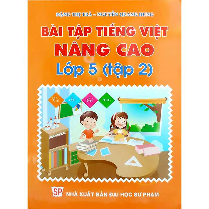 Bài Tập Tiếng Việt Nâng Cao Lớp 5 - Tập 2 - Ảnh 1