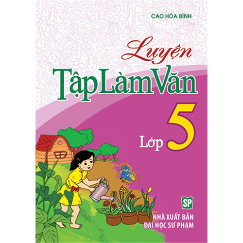 Luyện Tập Làm Văn Lớp 5
