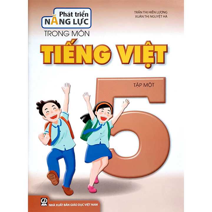 Phát Triển Năng Lực Trong Môn Tiếng Việt 5 - Tập 1 - Ảnh 1