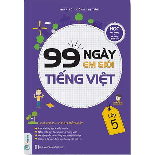 99 Ngày Em Giỏi Tiếng Việt Lớp 5