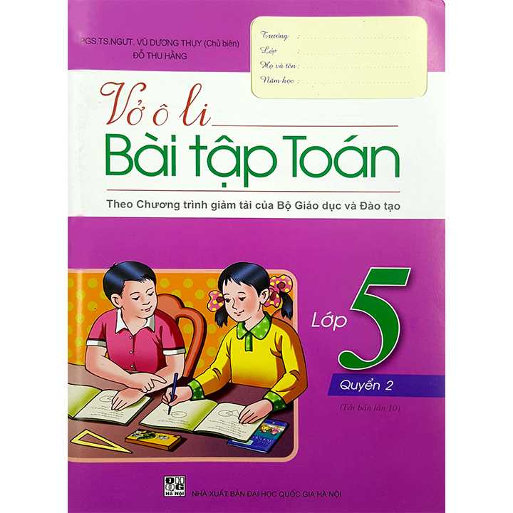 Vở Ô Li Bài Tập Toán Lớp 5 - Quyển 2 - Theo Chương Trình Giảm Tải Của Bộ Giáo Dục Và Đào Tạo