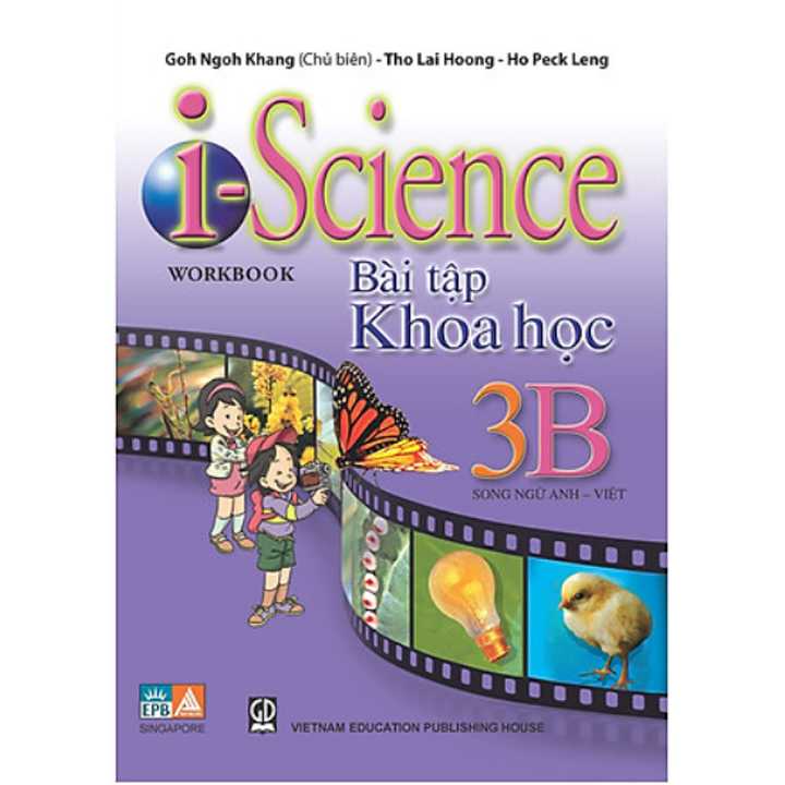 I-Science Workbook - Bài Tập Khoa Học 3B (Song ngữ Anh - Việt)