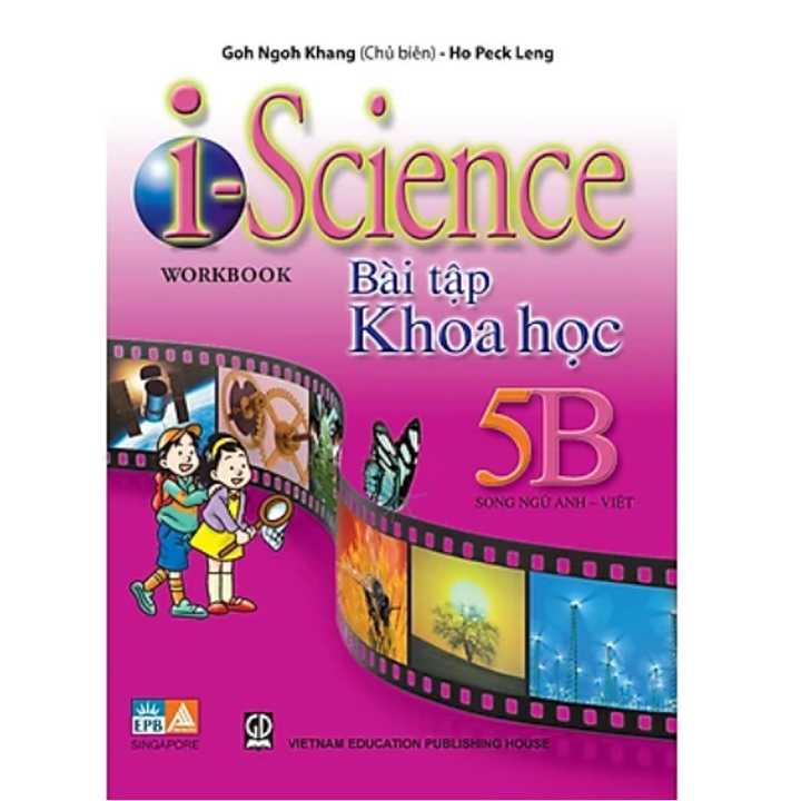 I-Science Workbook - Bài Tập Khoa Học 5B (Song Ngữ Anh - Việt)