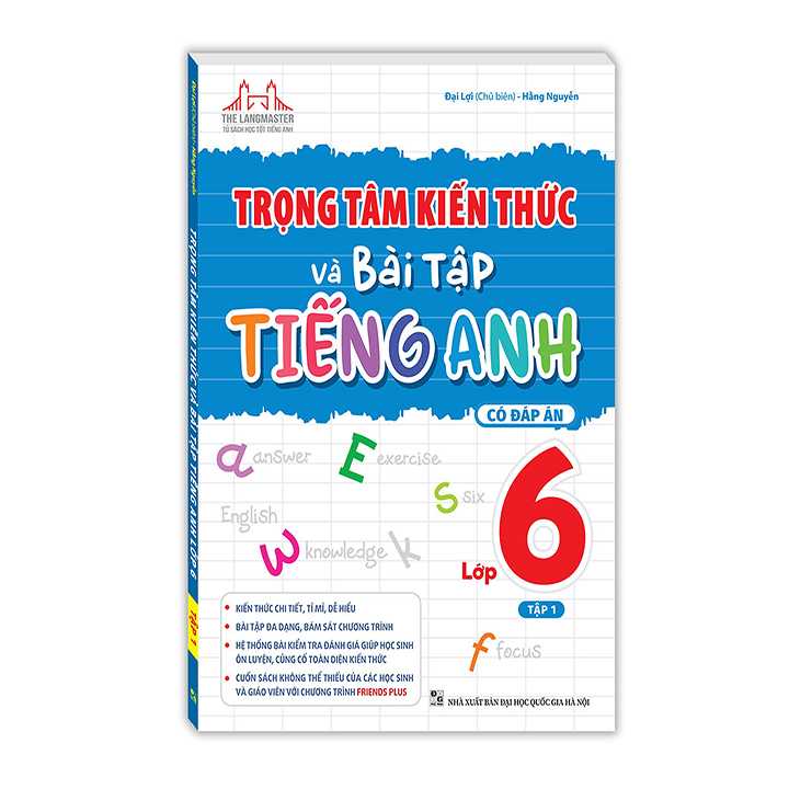 Trọng Tâm Kiến Thức Và Bài Tập Tiếng Anh Lớp 6 Tập 1 - Có Đáp Án