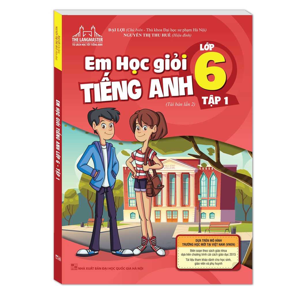 THE LANGMASTER - Em Học Giỏi Tiếng Anh LỚP 6 - TẬP 1 - CÓ ĐÁP ÁN