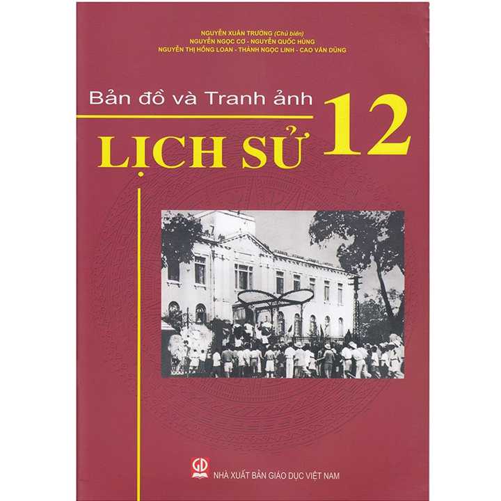 Bản Đồ Và Tranh Ảnh Lịch Sử 12
