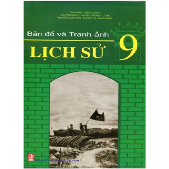 Bản Đồ Và Tranh Ảnh Lịch Sử Lớp 9