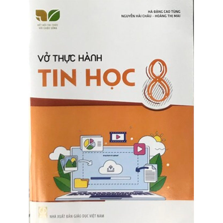 Vở Thực Hành - Tin Học Lớp 8 - Bộ Kết Nối Tri Thức