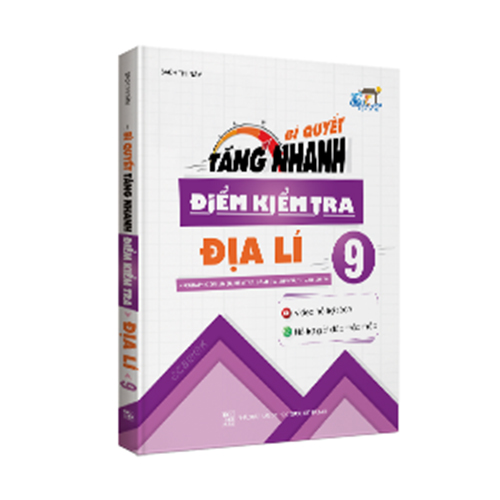 Bí Quyết Tăng Nhanh Điểm Kiểm Tra Địa Lí 9 - Ảnh 1