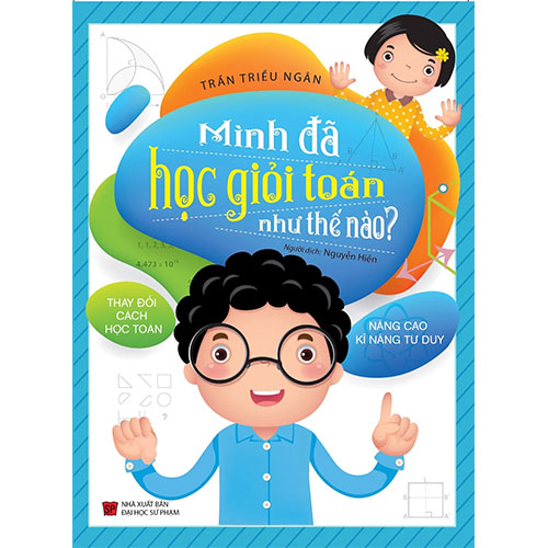 Mình Đã Học Giỏi Toán Như Thế Nào?