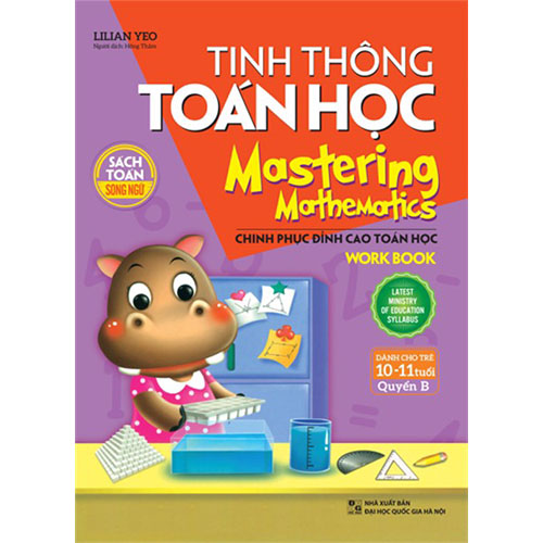 Tinh Thông Toán Học - Mastering Mathematics - Dành Cho Trẻ 10-11 Tuổi - Quyển B