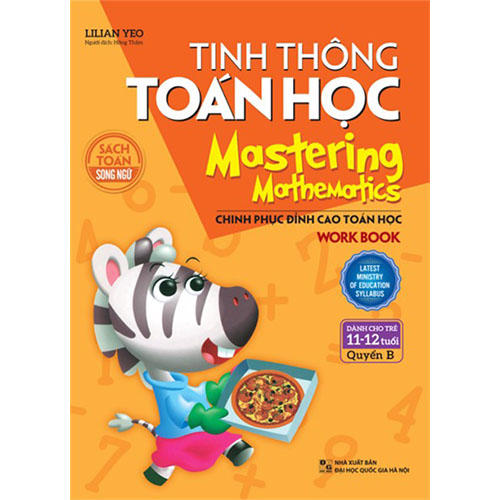 Tinh Thông Toán Học - Mastering Mathematics - Dành Cho Trẻ 11-12 Tuổi - Quyển B