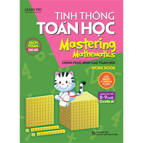Tinh Thông Toán Học - Mastering Mathematics - Work Book - Dành Cho Trẻ 8 - 9 Tuổi - Quyển A