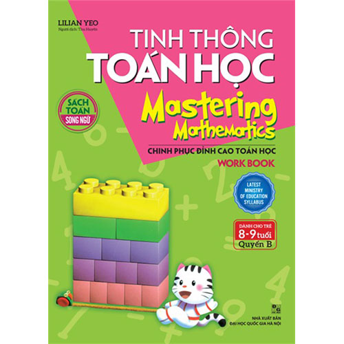 Tinh Thông Toán Học - Mastering Mathematics - Work Book - Dành Cho Trẻ 8 - 9 Tuổi - Quyển B