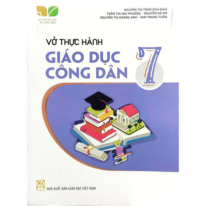 Vở Thực Hành Giáo Dục Công Dân - Bộ Kết Nối