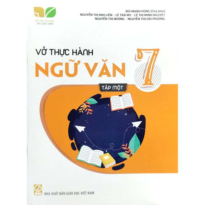 Vở Thực Hành Ngữ Văn 7 Tập 1 - Bộ Kết Nối